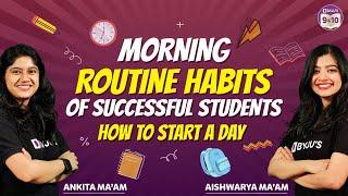 Morning Routine Habits of Successful Students| How to start a day | BYJU'S