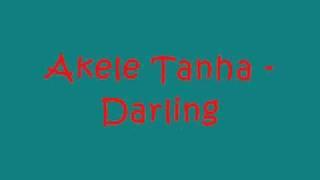 Akele Tanha - Darling