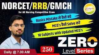 NORCET | RRB | GMCH | JIPMER for All Nursing Competitive Exam #mcq #zero Level Series #250 #absir