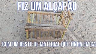 Construir um alçapão (Veja como ficou top)#gaiola #pássaros #shortvideo #aves