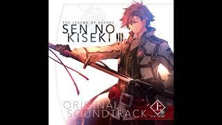 Sen no Kiseki III OST (First Volume) - Sword of Biting Gale