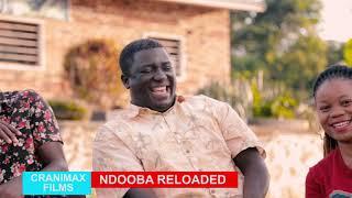 NDOOBA RELOADED ( Cranimax films masaka Uganda )