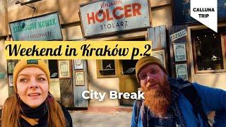 Polska | Kraków na weekend cz II | Kazimierz | Co zobaczyć w Krakowie? #citybreak