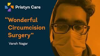 Best Circumcision Surgery | Best Doctors for Laser circumcision | Patient's Review | Pristyn Care