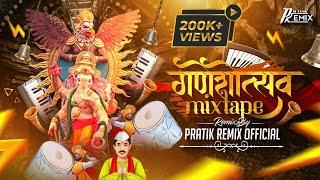 Ganeshotsav Mixtape 2024 | Non-stop Ganpati DJ Songs 150 | PratiK RemiX OfficiaL