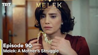 Melek A Mother's Struggle Episode 90 Season Final