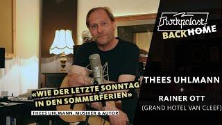 Thees Uhlmann + Rainer Ott (Grand Hotel van Cleef) | BACK HOME | Rockpalast