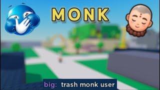 Pov: Monk (Roblox Project Smash)