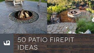 50 Patio Firepit Ideas