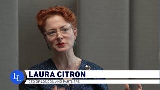 Leaders Lounge: Talk with Laura Citron, the CEO of London & Partners