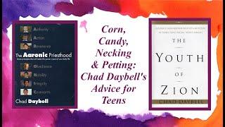 Corn, Candy, Necking & Petting: Chad Daybell's Advice for Teens