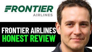 Frontier Airlines Review (2024)