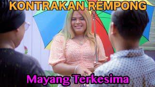 MAYANG TERKESIMA || KONTRAKAN REMPONG EPISODE 567