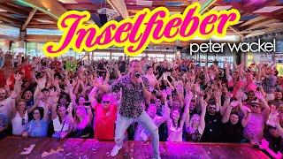 Inselfieber - Peter Wackel (offizielles Musikvideo)