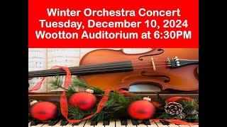 Orchestra Concert - Wootton HS & Frost MS - Tuesday, December 10, 2024