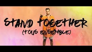 Open Season - Stand Together (Tous Ensemble) feat. Guillaume Hoarau