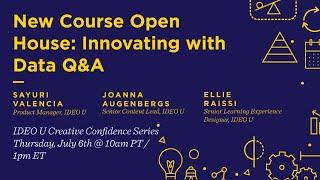 IDEO U Open House: Innovating with Data Course Q&A