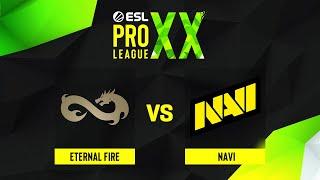 Eternal Fire проти NAVI | ESL Pro League Season 20