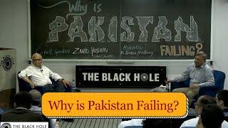 Why is Pakistan Failing? | Zahid Hussain and Dr. Pervez Hoodbhoy