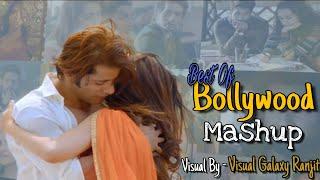 Best Of Bollywood Mashup 2019 ll Visual by- Visual Galaxy Ranjit ll Best Mashup