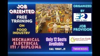 Job Oriented Free Training | Food Industry | MECHANICAL ELECTRICAL | way2pro | Career Care Guide