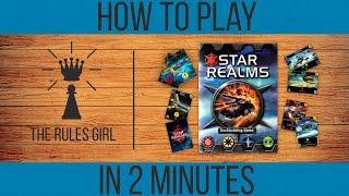 How to Play Star Realms in 2 Minutes - The Rules Girl