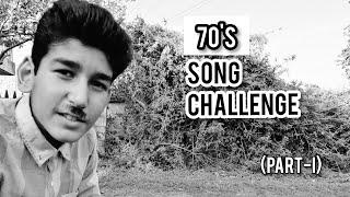 70's song challenge || part-I || JV Classic