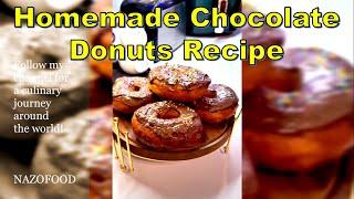 Homemade Chocolate Donuts Recipe-4K | رسپی دونات شکلاتی خانگی #NAZIFOOD360 #Chocolate #donuts