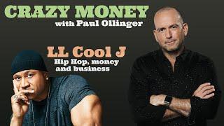 Crazy Money with Paul Ollinger • LL Cool J