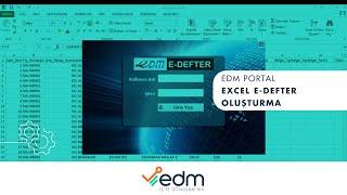 EDM PORTAL EXCEL  E-DEFTER OLUŞTURMA