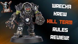 Wrecka Krew Kill Team Rules Review!