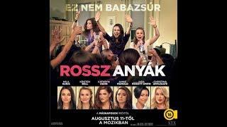 Rossz anyák (2016) HD Teljes Film