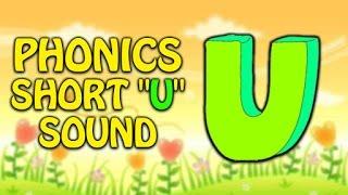 Phonics - Short "u" Sound | Learn Alphabets, Vowels And Phonic Sounds