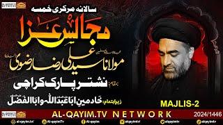 Ayyam-e-Fatemiyah Markazi Majalis #2 | Maulana Ali Raza Rizvi | 10th Jamadi Awal 2024 | Nishtar Park