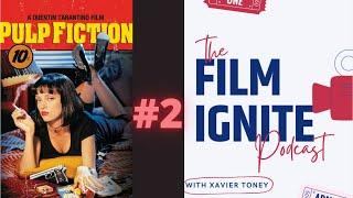 Film Ignite - Episode 2: Pulp Fiction