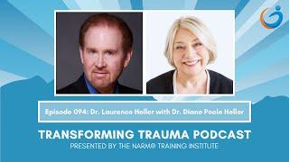 The Role of Spirituality in Complex Trauma Healing with Dr  Diane Poole Heller and Dr  Laurence Hell