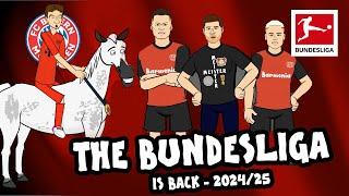 The Bundesliga is Back! - Song - Powered by 442oons