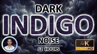 Dark Indigo Noise for Sleeping Through | 12 Hours | BLACK SCREEN | Tinnitus & Anxiety Relief