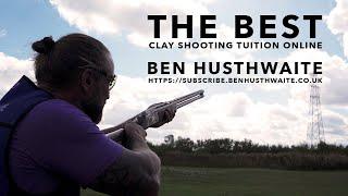 Ben Husthwaite Clay Shooting Tutorials 2022