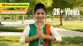 Vande Mataram | Parvathy Chilanka | Semiclassical dance cover