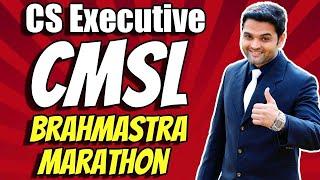 FREE CS Executive CMSL Brahmastra Marathon Revision Batch | Part I