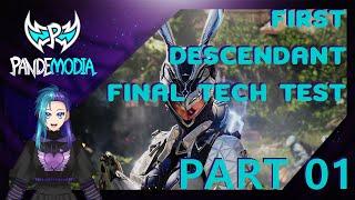 Pandemodia Plays First Descendant - Final Technical Test Playthrough - Part 1