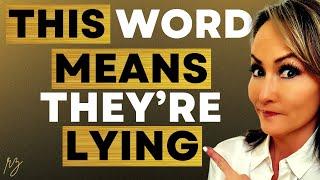 How to Know if The Narcissist is Lying (One Word Changes It All)