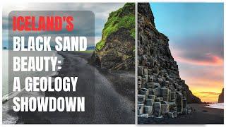 Black Sand Beach or Reynisfjara Beach: Geological Wonders Documentary