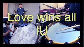 Percussion cover IU 'Love wins all'#IU#아이유