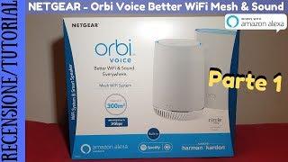 NETGEAR ORBI: Il FILM - Potterino10 vi spiega tutto quello che dovete sapere! Recensione e Tutorial