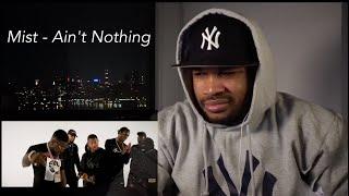 Mist - Ain't Nothing [Music Video] | HARLEM NEW YORKER (INTERNATIONAL FERG) REACTION