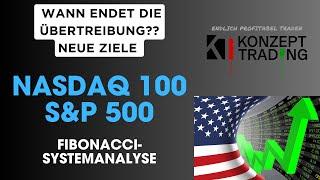 NASDAQ 100 + SP500 Fibonacci System Analyse || Wann platzt diese Blase? || Neue Ziele