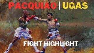 PACQUIAO VS UGAS HIGHLIGHTS