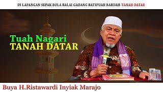 Tuah Nagari Tanah Datar ; Buya H. Ristawardi Inyiak Marajo